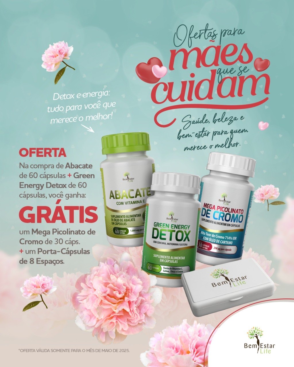 MÊS DAS MÃES NA COMPRA DO ABACATE 60 CAPSULAS + GREEN ENERGY DETOX 60 CAPSULAS - BRINDE MEGA PICOLINATO DE CROMO 30 CAPS + PORTA CAPSULAS 8 ESPACOS